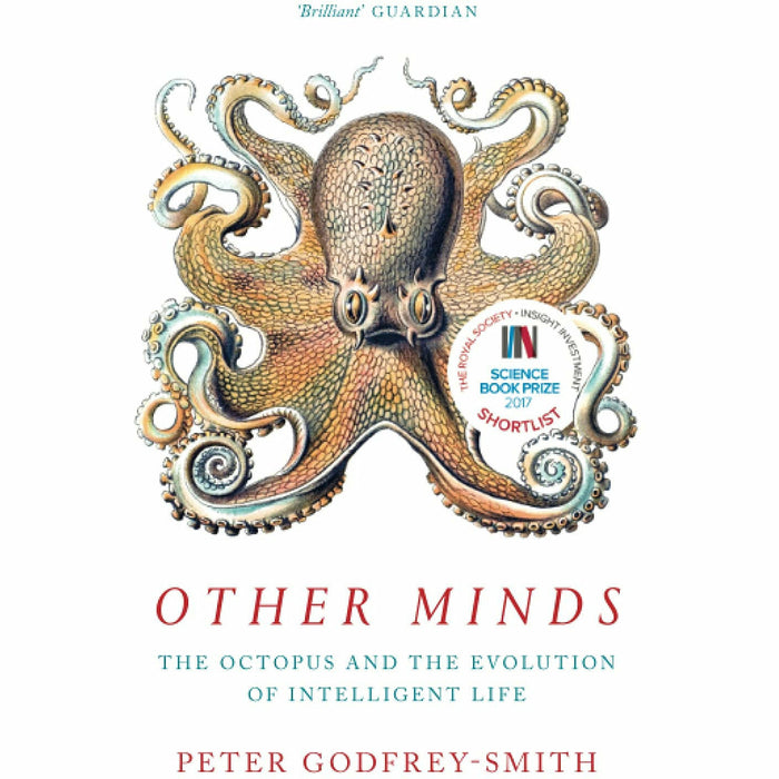 Peter Godfrey-Smith 2 Books Collection Set Metazoa Animal Minds, OTHER MINDS The Octopus - The Book Bundle