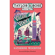 Taylor and Rose Secret Agents Series 1 - 3 By Katherine Woodfine (Peril in Paris , Spies in St. Petersburg, Villains in Venice) - The Book Bundle