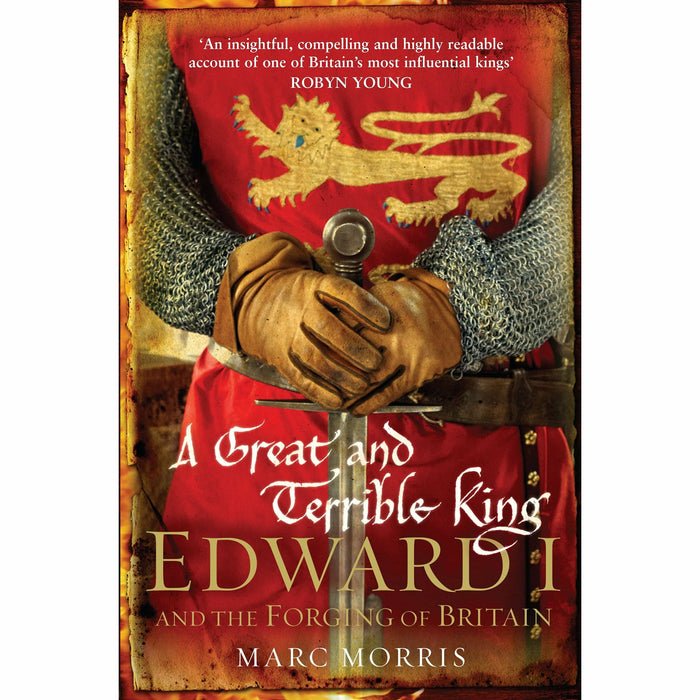 Marc Morris 3 Books Collection Set Anglo-Saxons, Norman Conquest, A Great and Terrible King - The Book Bundle