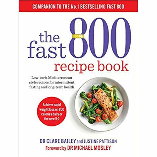 The Fast 800  Series Collection By  Dr Clare Bailey  4 Books Set (Easy: Quick and simple, 8-Week Blood Sugar ,Recipe Book,Health Journal) - The Book Bundle