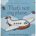 Thats not my touchy feely series 1 :3 books collection (plane,car,robot) - The Book Bundle