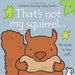 Thats not my touchy feely series 5 and 6 : 6 books collection(squirrel,badger,otter,bunny,chick,lamb) - The Book Bundle