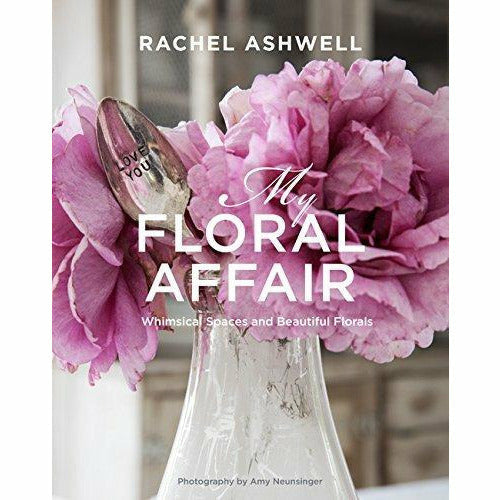 rachel ashwell couture prairie and rachel ashwell: my floral affair 2 books collection set - The Book Bundle