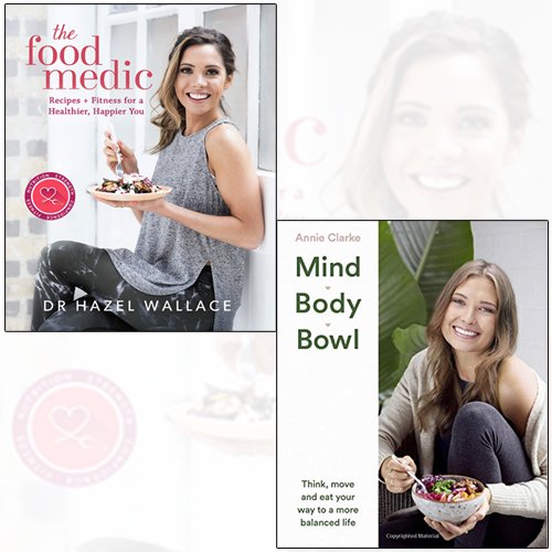 The Food Medic[Hardcover ],Mind Body Bowl 2 Books Collection Set - The Book Bundle