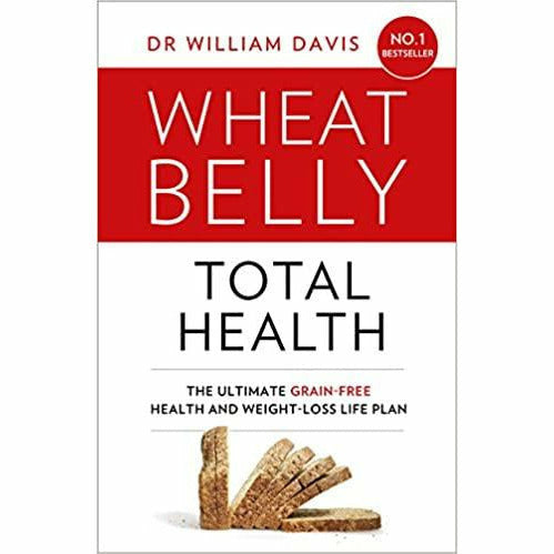 Wheat Belly Total Health: The effortless grain-free health and weight-loss plan - The Book Bundle
