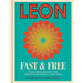 leon fast  and hidden healing powers of super and lose weight 3 books collection set - The Book Bundle