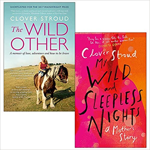 The Wild Other A memoir of love, adventure & My Wild and Sleepless Nights 2 Books Collection Set by Clover Stroud - The Book Bundle