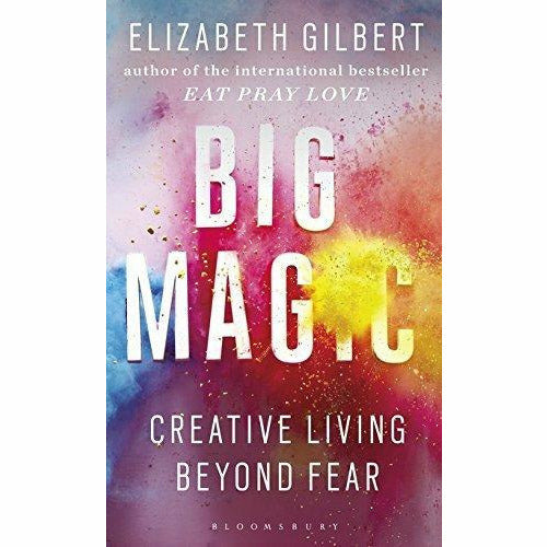 Set of three paperback novels by Elizabeth Gilbert including The Signature of All Things, Eat Pray Love, and Big Magic, published by Bloomsbury.