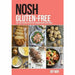 Nosh Quick & Easy Gluten-Free Recipes Cookbook Collection 3 Books Set - The Book Bundle
