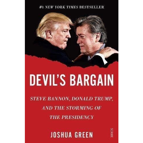devil's bargain by joshua green fire and fury[hardcover], 2 books collection set - steve bannon, donald trump, and the storming of the presidency - The Book Bundle