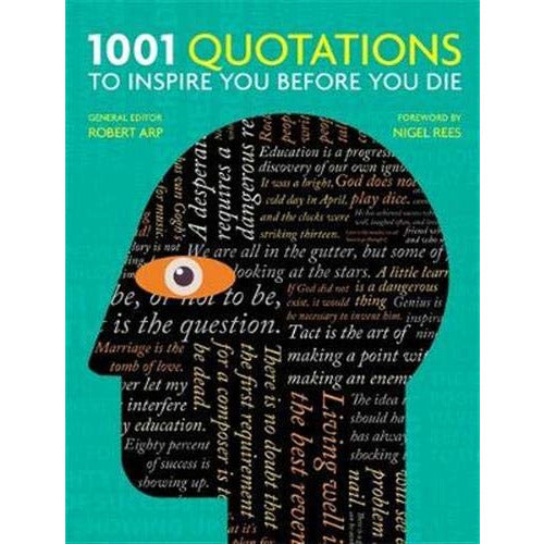 1001 Quotations to inspire you before you die - The Book Bundle