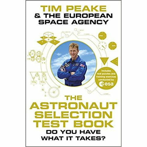 Tim Peake 3 Books COllection Set (The Astronaut Selection,Limitless,Ask an Astronaut) - The Book Bundle