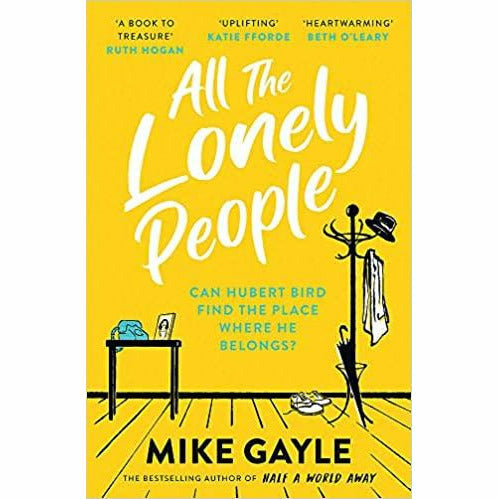 Mike Gayle 4 Books Collection Set All The Lonely People, Half a World Away, The Man I Think I Know & The Hope Family Calendar) - The Book Bundle