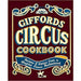 Giffords Circus Cookbook: Recipes and stories & BOSH!: Simple recipes. Unbelievable results. 2 Books Collection - The Book Bundle