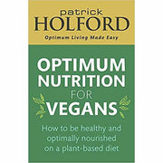 Patrick Holford 2 Books Collection Set (Optimum Nutrition for Vegans,The Optimum Nutrition Bible) - The Book Bundle