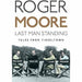 Roger Moore Collection 3 Books Set (à bientôt…, last man standing: tales from tinseltown, my word is my bond: the autobiography [paperback]) - The Book Bundle