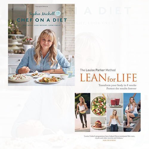 Chef on a Diet and The Louise Parker Method [Hardcover] 2 Books Bundle Collection - Eat well, lose weight, look great, Lean for Life - The Book Bundle