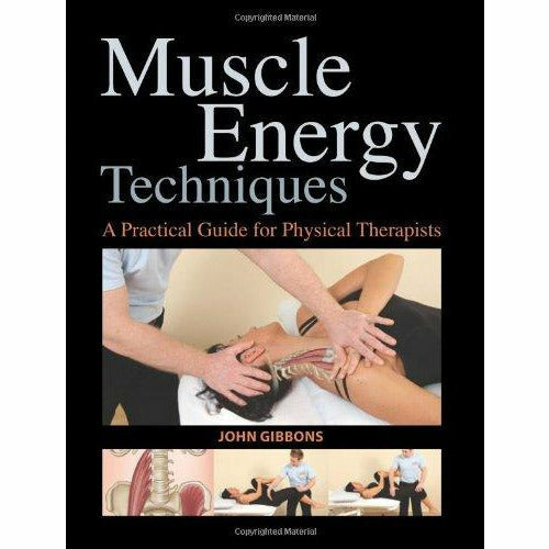 Muscle Energy Techniques: A Practical Handbook for Physical Therapists - The Book Bundle