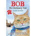 Bob: No Ordinary Cat - The Book Bundle