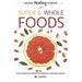 the complete,hidden healing  & whole foods 3 books collection set - The Book Bundle
