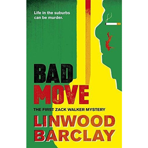 linwood barclay zack walker mystery collection 3 books set (bad move, bad guys, bad luck) - The Book Bundle