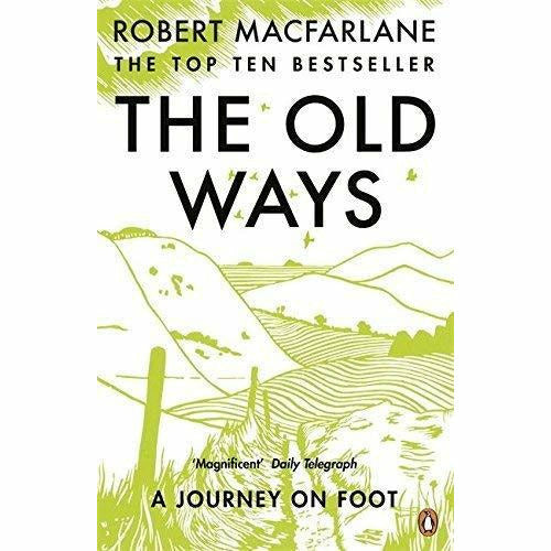 Robert Macfarlane 3 Books Collection Set (The Lost Spells, Landmarks, The Old Ways A Journey On Foot) - The Book Bundle