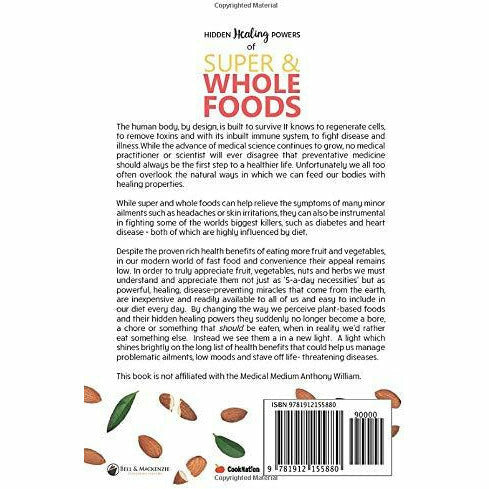 Hidden Healing Powers Of Super & Whole Foods: plant based diet proven to prevent and reverse disease - The Book Bundle