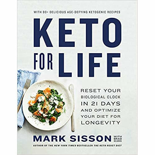 Keto Series By Mark Sisson 2 Books Collection (Keto for Life: Reset Your Clock & The Keto Reset Diet: Reboot) - The Book Bundle