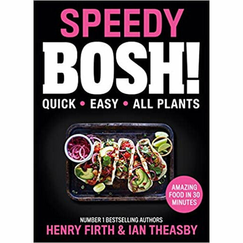 Henry Firth & Ian Theasby 3 Books Collection Set (Speedy BOSH!,BOSH!,Healthy) - The Book Bundle