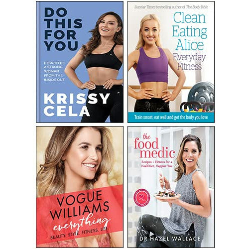 Do This for You [Hardcover], Everything [Hardcover], The Food Medic [Hardcover], Clean Eating Alice Everyday Fitness 4 Books Collection Set - The Book Bundle