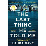 Laura Dave 2 Books Set (The Last Thing He Told Me & Eight Hundred Grapes) - The Book Bundle