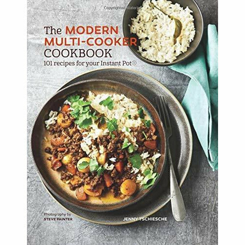 The Modern Multi-cooker Cookbook: 101 Recipes for your Instant Pot & The One Pot Ketogenic Diet Cookbook 2 Books Collection Set - The Book Bundle