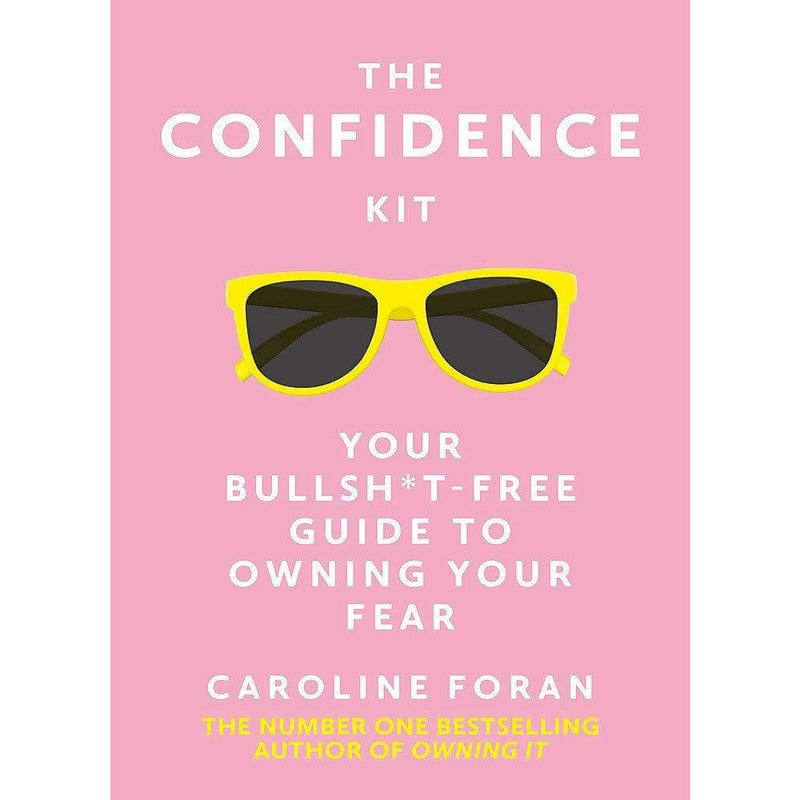 Caroline Foran Collection 2 Books Set (The Confidence Kit, Owning it [Hardcover]) - The Book Bundle