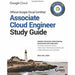 Official Google Cloud Certified Associate Cloud Engineer Study Guide - The Book Bundle