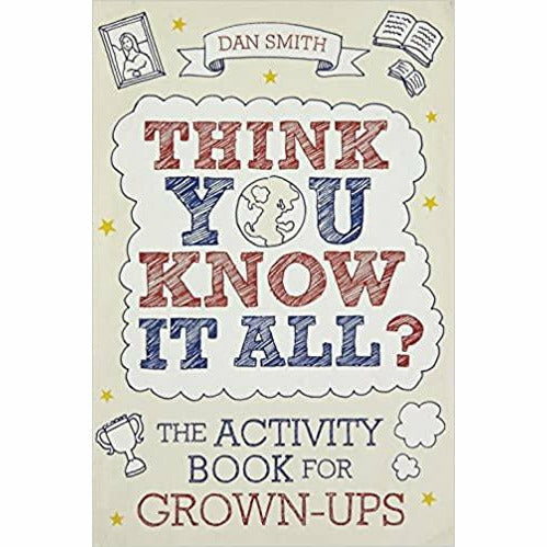 The Activity Book for Grown-ups Series Collection By Richard Gaylord (Think You're Mister Know-it-All?,Think You Know it All?,History) - The Book Bundle