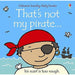 Thats not my touchy feely series 4 :3 books collection (pirate,dinosaur,dragon[hardcover]) - The Book Bundle