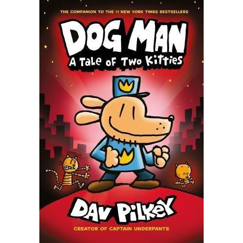 Adventures Of Dog Man Collection Dav Pilkey 4 Books Set A Tale Of Two Kitties - The Book Bundle