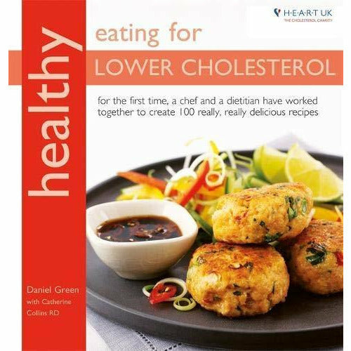 Healthy Eating for Lower Cholesterol, Eat Your Way To Lower Cholesterol 2 Books Collection Set - The Book Bundle
