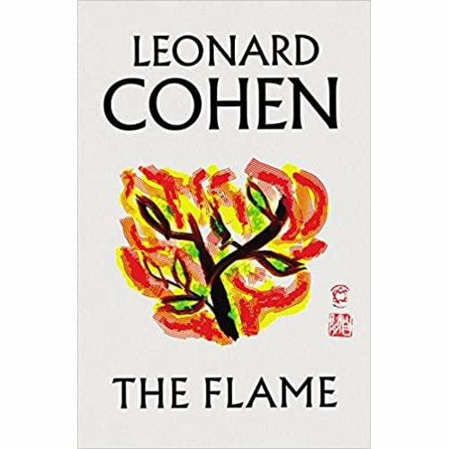Leonard Cohen 3 Books Collection Set (The Flame, Book of Mercy, Mythologies ) - The Book Bundle