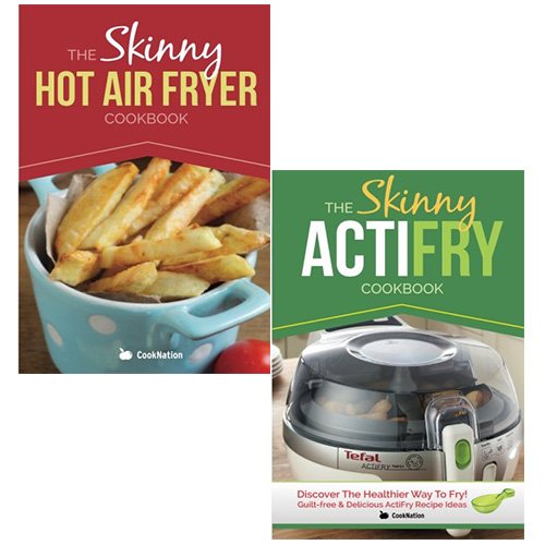 The Skinny Hot Fry Cookbook Collection (The Skinny Actifry Cookbook, The Skinny Hot Air Fryer Cookbook) 2 Books Set Pack - The Book Bundle