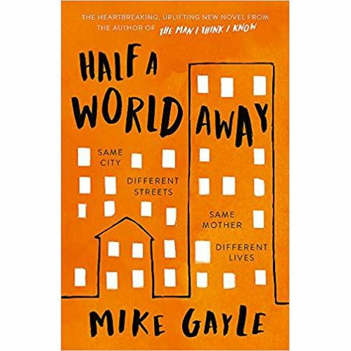 Mike Gayle 2 Books Collection Set (All The Lonely People: From the Richard  & Half a World Away) - The Book Bundle