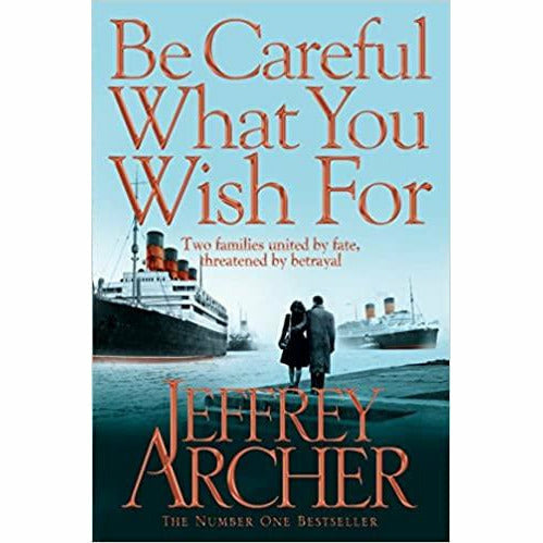 Paperback of Be Careful What You Wish For by Jeffrey Archer from The Clifton Chronicles series, featuring a pan on the cover.