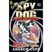 Spy Dog Collection 8 books set(Spy Dog,Captured,Unleashed,Superbra,Rocket,Rollercoaster,Teacher,Joke Book) - The Book Bundle