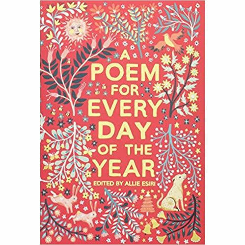 Hardcover book "A Poem for Every Day of the Year" by Allie Esiri, featuring poetic content in a Macmillan Children's Books edition.