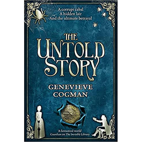 The Untold Story: The Invisible Library series, 8 (Historical Fantasy) by Genevieve Cogman - The Book Bundle