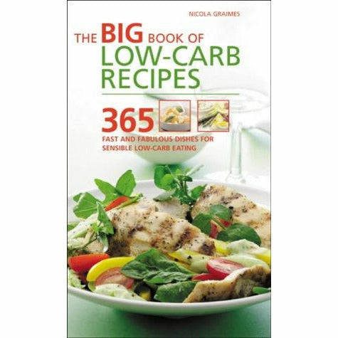 Paperback of The Big Book of Low-Carb Recipes by Nicola Graimes, featuring colorful pages of low-carb meal ideas and recipes.
