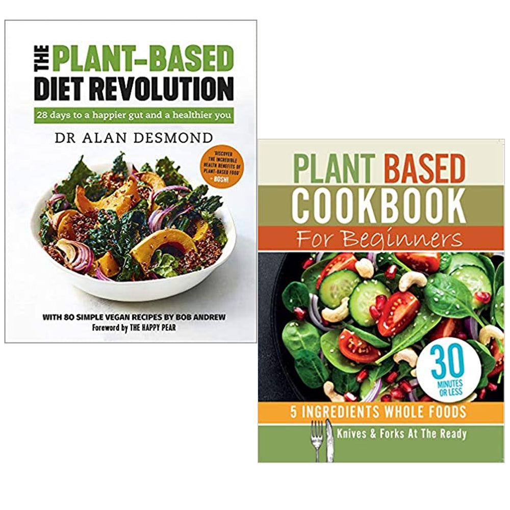 Plant Based Diet Revolution Plant Based Cookbook 2 Book Set — The Book ...