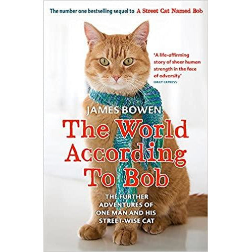 Paperback of The World According to Bob by James Bowen, featuring a street-wise cat, published by Hodder Paperbacks.