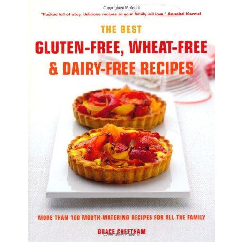 The Best Gluten-Free, Wheat-Free & Dairy-Free Recipes: More Than 100 Mouth-watering Recipes for All the Family - The Book Bundle