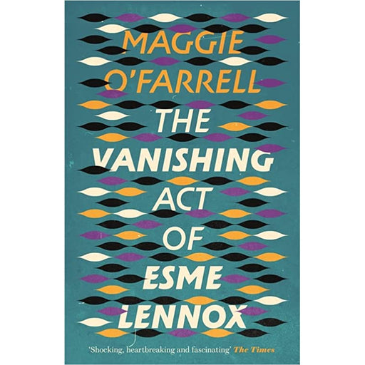 The Vanishing Act of Esme Lennox (Women's Literary Fiction) by Maggie O'Farrell - The Book Bundle